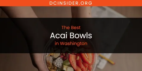 Washington's Best Acai Bowls