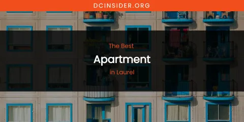 Laurel's Best Apartment