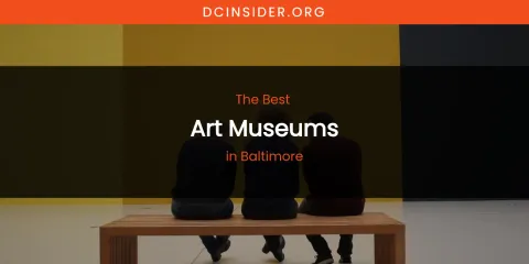 The Absolute Best Art Museums in Baltimore