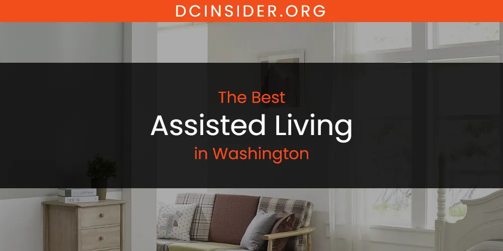 Washington's Best Assisted Living [Updated 2025]