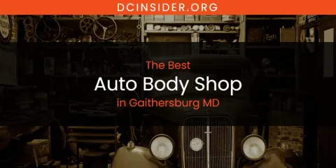 The Absolute Best Auto Body Shop in Gaithersburg MD