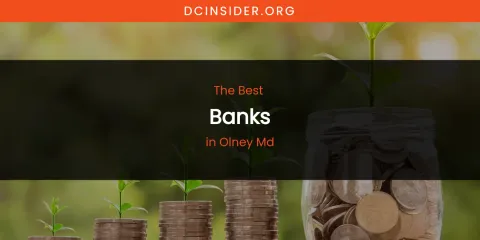 Olney MD's Best Banks