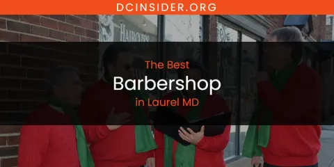 Laurel MD's Best Barbershop