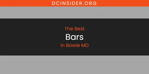 The Best Bars in Bowie MD