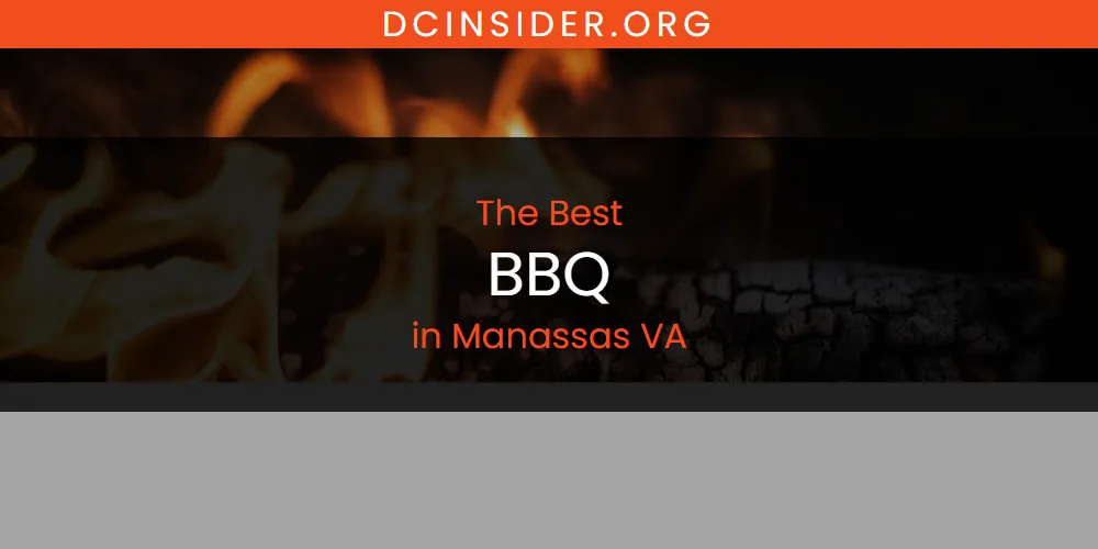 Manassas VA's Best BBQ [Updated 2025]
