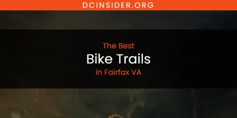 The Absolute Best Bike Trails in Fairfax VA