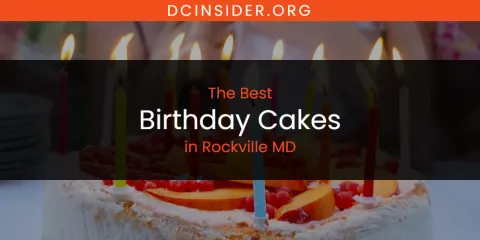 Rockville MD's Best Birthday Cakes