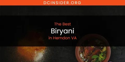 The Best Biryani in Herndon VA