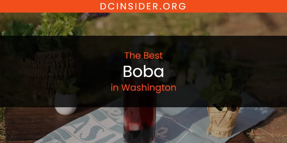 Washington's Best Boba [Updated 2025]