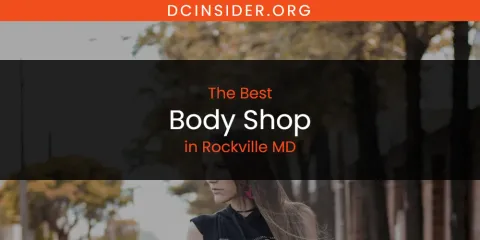 Rockville MD's Best Body Shop