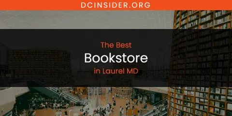 Laurel MD's Best Bookstore