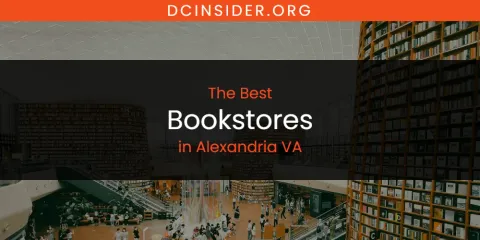 The Absolute Best Bookstores in Alexandria VA