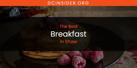 Shaw's Best Breakfast