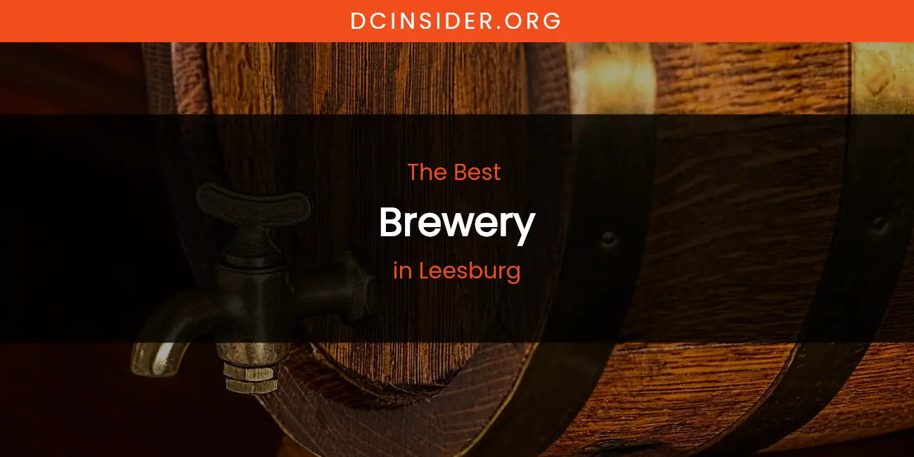 Leesburg's Best Brewery featured