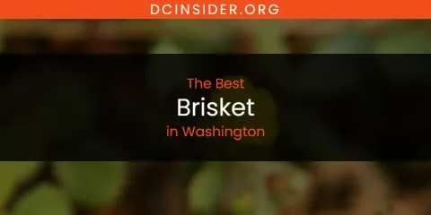 Washington's Best Brisket