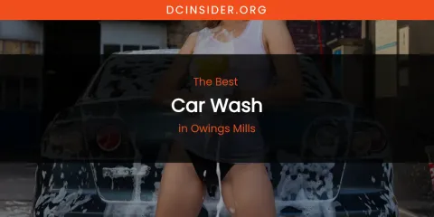Owings Mills' Best Car Wash