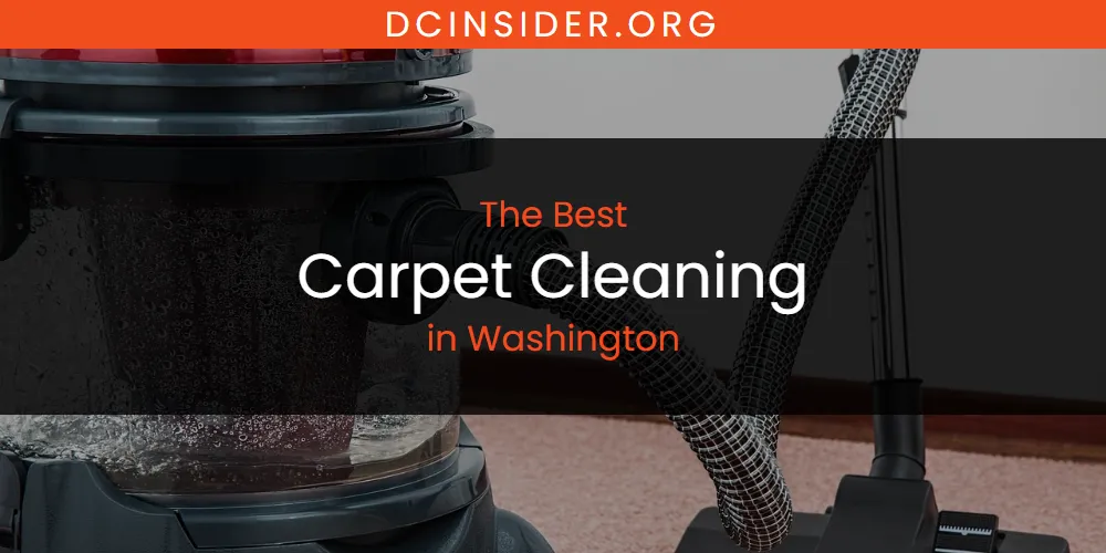 Washington's Best Carpet Cleaning [Updated 2025]