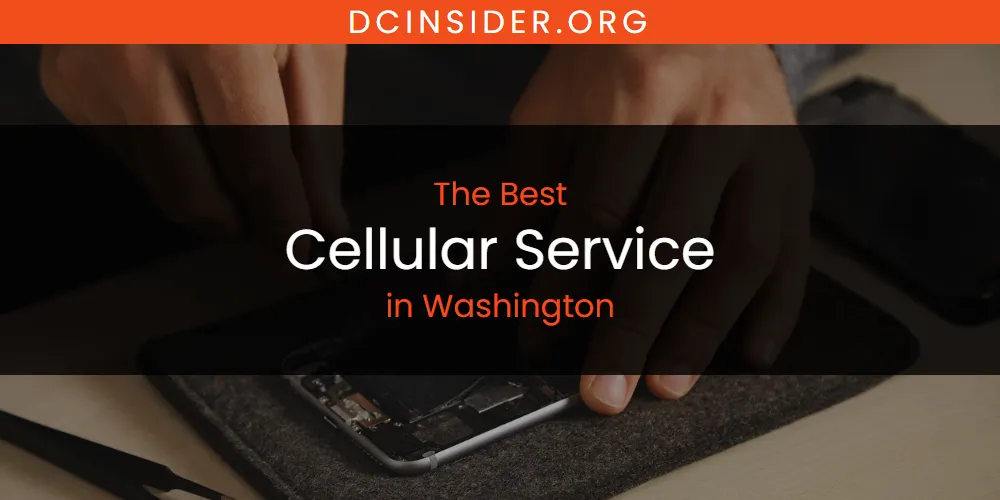 Washington's Best Cellular Service [Updated 2025]