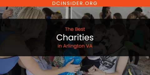 The Absolute Best Charities in Arlington VA