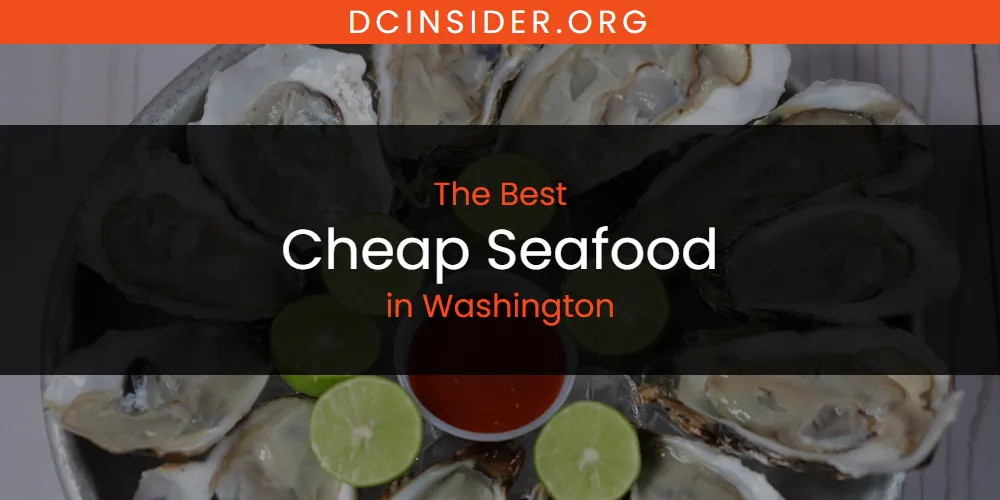 Washington's Best Cheap Seafood [Updated 2025]