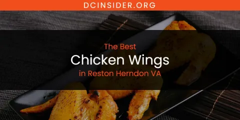 Reston Herndon VA's Best Chicken Wings