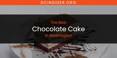 Washington's Best Chocolate Cake