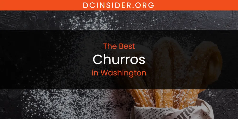 Washington's Best Churros [Updated 2025]