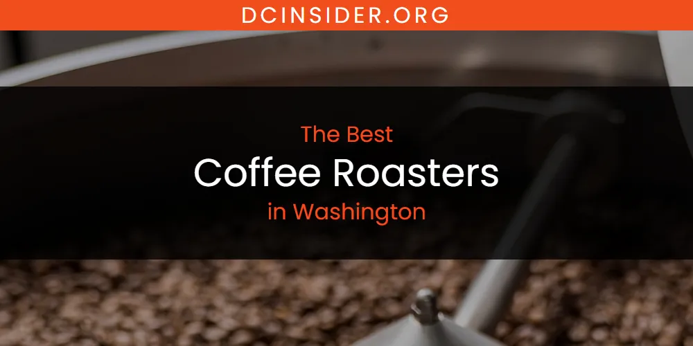 Washington's Best Coffee Roasters [Updated 2025]