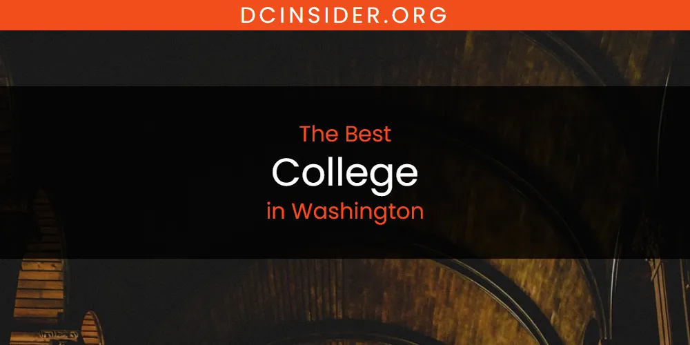 Washington's Best College [Updated 2025]