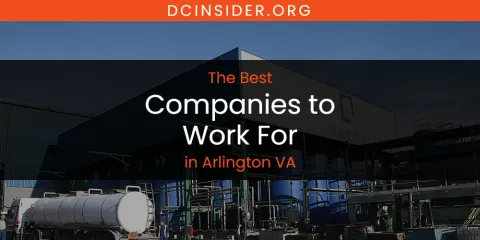 Discover the Best Companies to Work for in Arlington VA