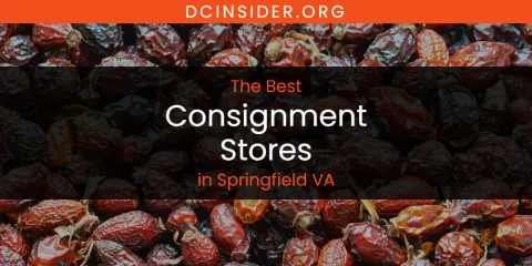 Springfield VA's Best Consignment Stores