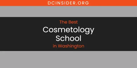 Washington's Best Cosmetology School