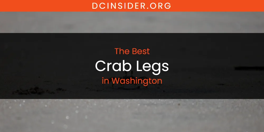 Washington's Best Crab Legs [Updated 2025]