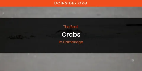 The Absolute Best Crabs in Cambridge