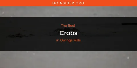 Owings Mills' Best Crabs