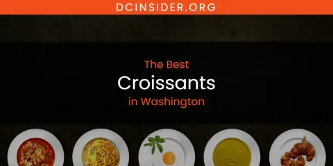 Washington's Best Croissants