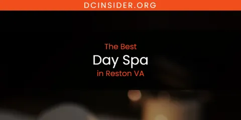 Reston VA's Best Day Spa