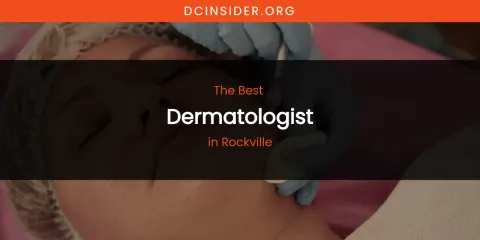 Rockville's Best Dermatologist