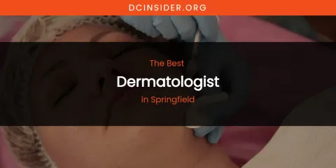 Springfield's Best Dermatologist
