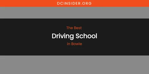 The Absolute Best Driving School in Bowie