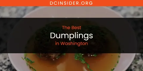 Washington's Best Dumplings