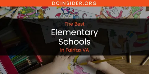 Best Elementary Schools in Fairfax VA: Ultimate Guide
