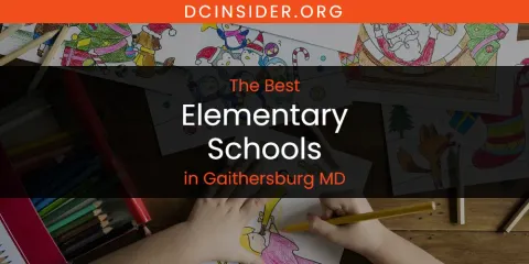 The Top-Rated Elementary Schools in Gaithersburg MD