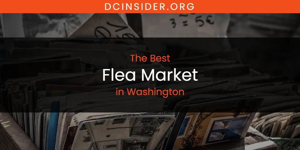 Washington's Best Flea Market [Updated 2025]