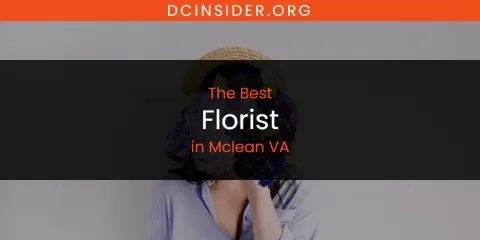 Ranked: Best Florist in Mclean VA