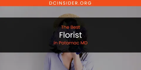The Top-Rated Florist in Potomac MD