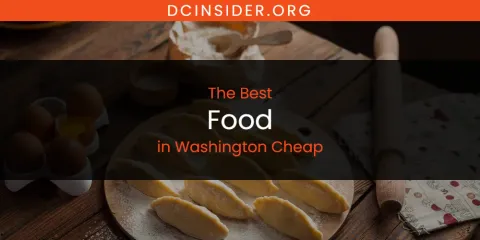 Washington Cheap's Best Food