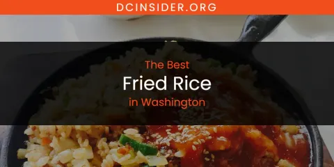 Washington's Best Fried Rice