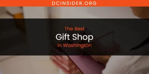 Washington's Best Gift Shop