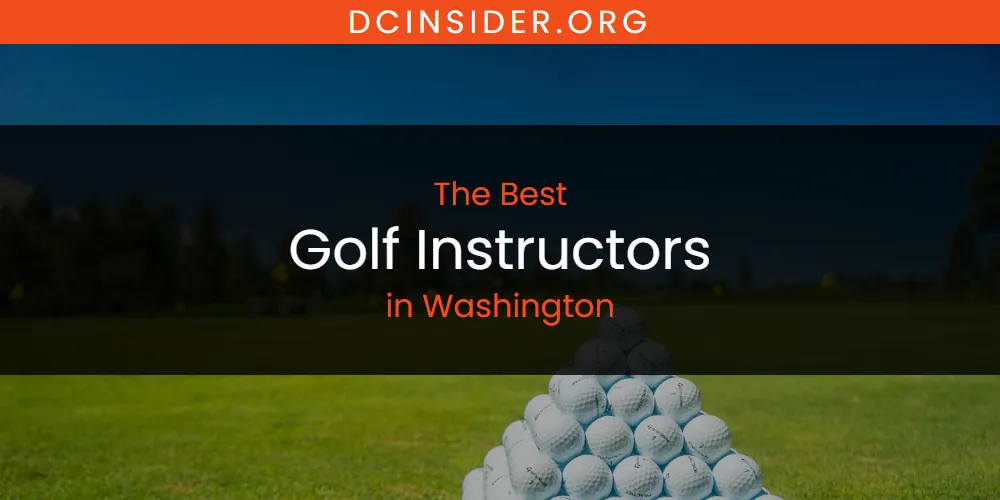 Washington's Best Golf Instructors [Updated 2025]